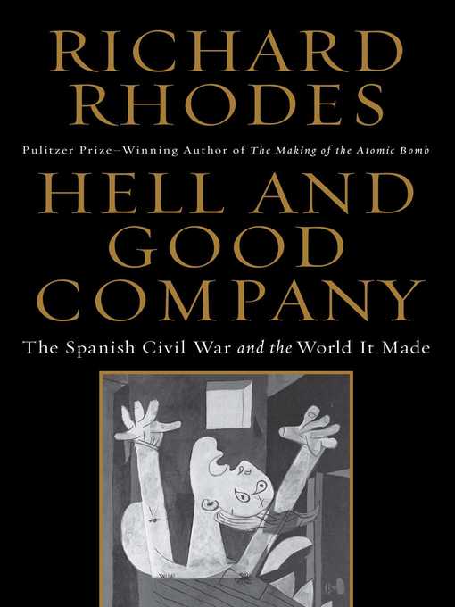Title details for Hell and Good Company by Richard Rhodes - Wait list
